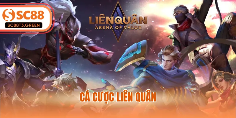 Cá Cược Liên Quân - Chinh Phục Đấu Trường Danh Vọng