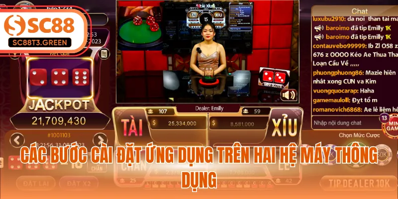 Các bước cài đặt ứng dụng trên hai hệ máy thông dụng